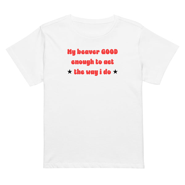 Good Beaver T-Shirt
